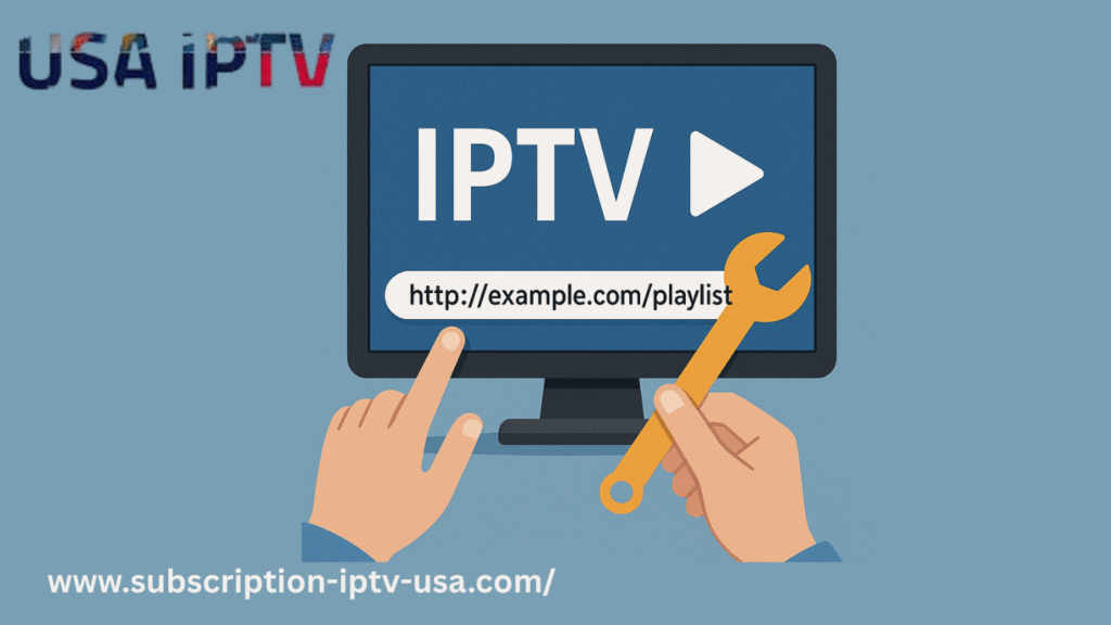 2025 IPTV URL Update Guide: Change M3U playlist on Smart TV, Firestick & Android devices