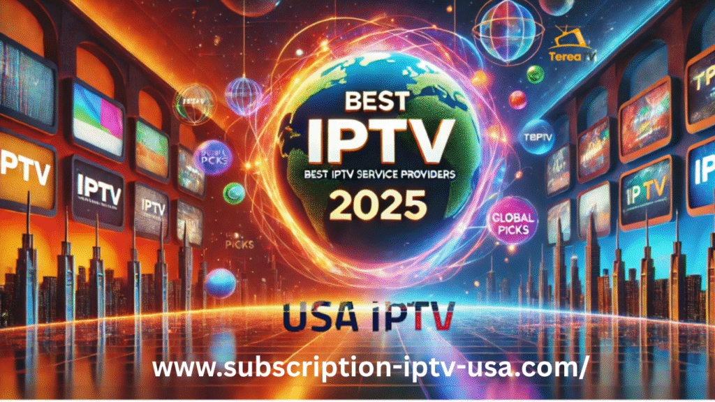 The Ultimate Guide to IPTVUSA: Cutting the Cord in 2025